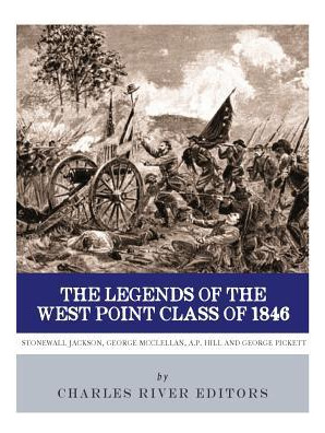 Libro The Legends Of The West Point Class Of 1846 : Stone...