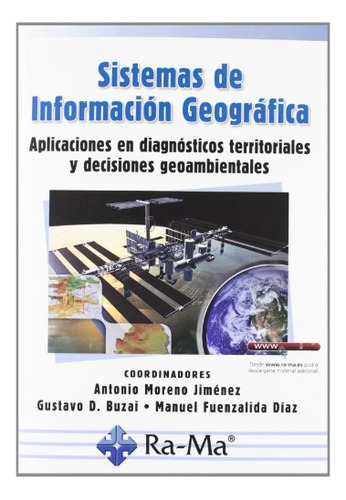 Libro Sistemas De Información Geográfica De Antonio Moreno J