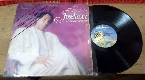 Jose Velez Te Voy A Enamorar 1991 Vinilo Disco Lp