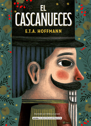 Libro El Cascanueces - Hoffmann, E.t.a.