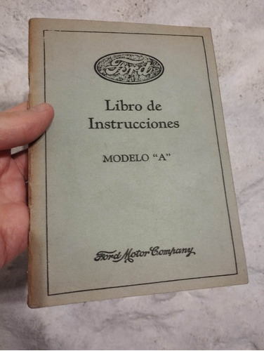 Ford A Manual De Propietario Original Impreso