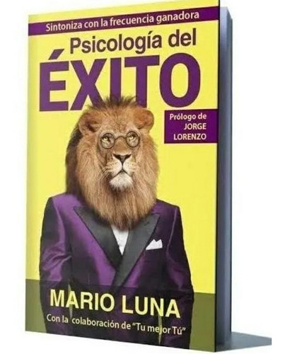 Psicología   Del  Éxito  -. Mario  Luna. Nuevo. Físico 