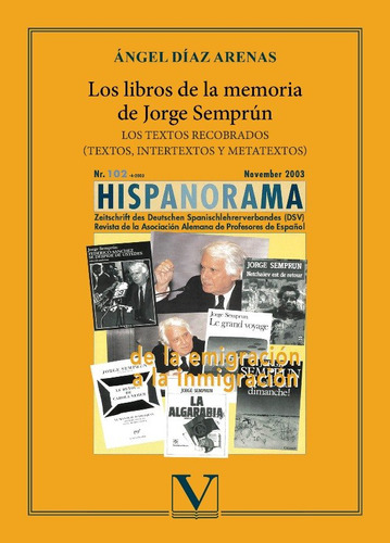 Libro Los Libros De La Memoria De Jorge Semprun - Diaz Ar...