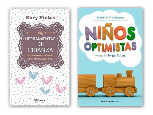 Herramientas De Crianza + Niños Optimistas Libros 