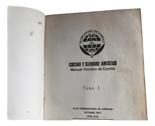 Recetario Anitguo, Cocine Y Siembre Amistad 2 Tomos León Gto (Usado)