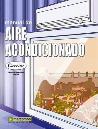 Manual De Aire Acondicionado. Carrier - Carrier
