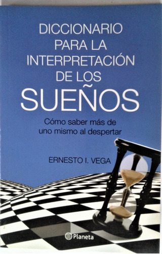 Diccionario Para La Interpretacion De Los Sueños - E. Vega