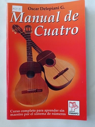 Manual De Cuatro. Oscar Delepiani Mc-5