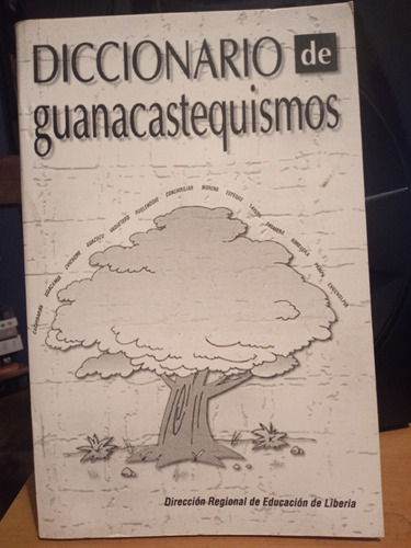 Diccionario De Guanacastequismos