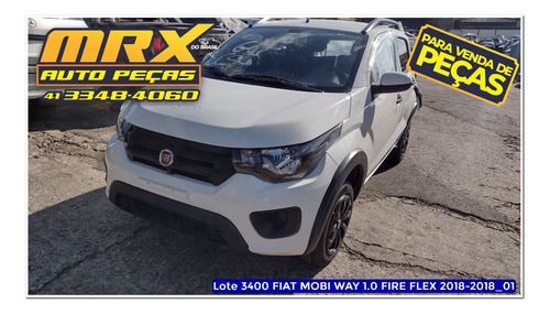 Sucata Fiat Mobi Way 1.0 Fire Flex 1.0 2018 Pecas