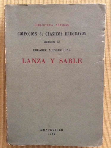 Lanza Y Sable Eduardo - Acevedo Diaz - Biblioteca Artigas