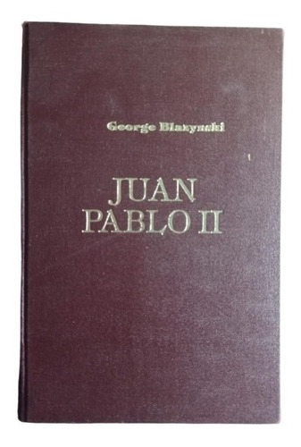 Juan Pablo Ii - George Blazynski