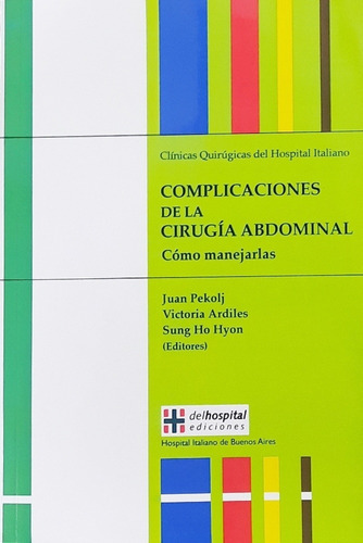 Pekolj Complicaciones De La Cirugía Abdominal Nuevo Envíos