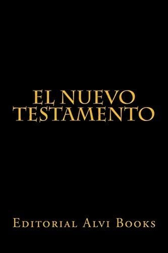 Libro: El Nuevo Testamento: Editorial Alvi Books (spanish Ed