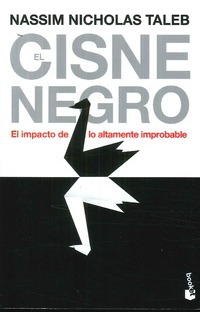 Libro El Cisne Negro De Nassim Nicholas Taleb