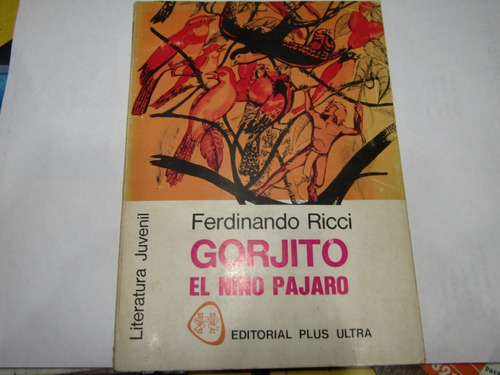 Gorjito El Niñó Pajaro - Ferdinando Ricci - 3068