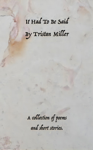 It Had To Be Said, De Miller, Molly Katherine. Editorial Lightning Source Inc, Tapa Blanda En Inglés