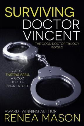 Libro Surviving Doctor Vincent - Renea Mason