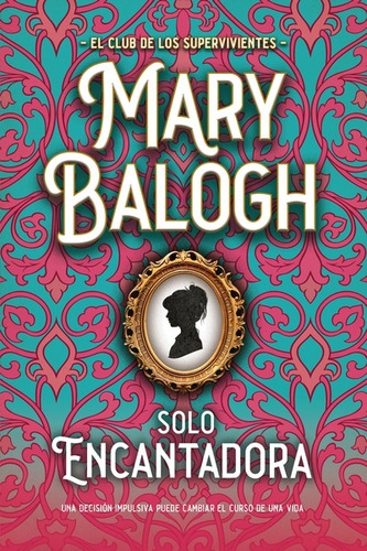 Solo Encantadora - Balogh