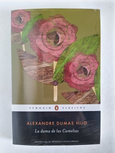 Libro La Dama De Las Camelias De Alexandre Dumas Hijo
