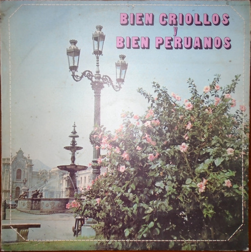 Varios - Bien Criollos Y Bien Peruanos Lp Square Records