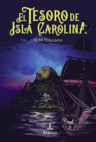 El Tesoro De Isla Carolina