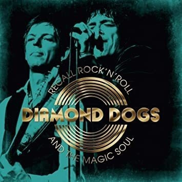 Diamond Dogs Recall Rock N Roll And The Magic Soul White Lp