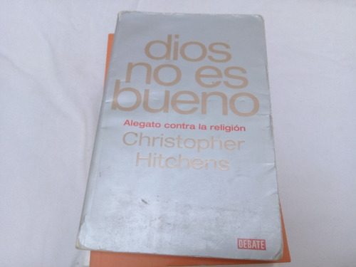 Dios No Es Bueno Hitchens