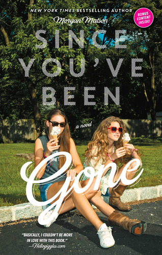 Since You've Been Gone (inglés)