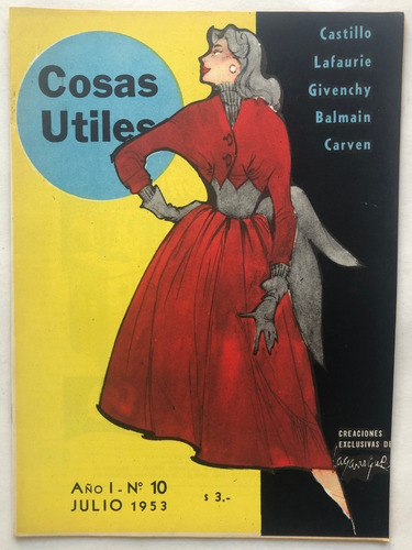 Cosas Utiles N° 10 Moda Costura Diseño Sombreros Julio 1953