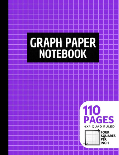 Libro: Graph Paper Notebook: 4 Squares Per Inch | 4x4 Graphi