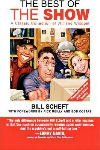 The Best Of The Show, De B. Scheft. Editorial Little, Brown & Company, Tapa Blanda En Inglés