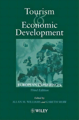 Tourism And Economic Development, De Allan M. Williams. Editorial John Wiley Sons Inc, Tapa Dura En Inglés