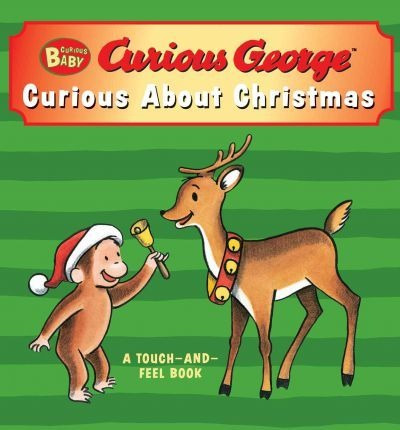 Curious Baby Curious About Christmas (curious George Touc...