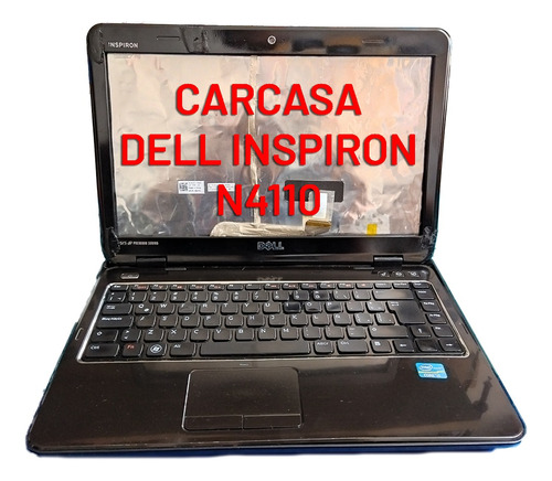 Carcasa Portatil Dell Inspiron N4110
