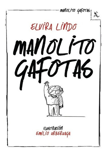 Elvira Lindo - Manolito Gafotas