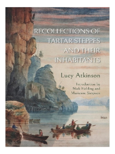 Recollections Of Tartar Steppes  And Their Inhabitants. Eb17