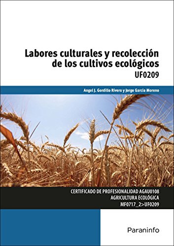 Labores Culturales Y Recoleccion Cultivos Ecologicos - Vv Aa