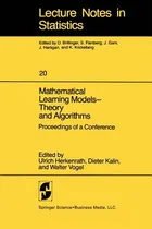 Comprar Libro Mathematical Learning Models -- Theory And Algorith...