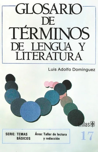 Glosario De Términos De Lengua Y Literatura Trillas