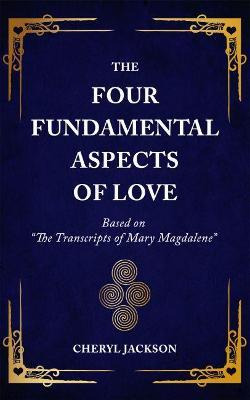 Libro The Four Fundamental Aspects Of Love : Based On The...