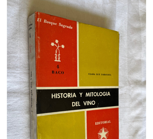 Historia Y Mitologia Del Vino Clara Luz Zaragoza