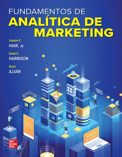 Libro: Fundamentos De Analitica De Marketing. Vv.aa. Mc Graw