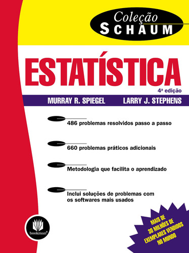 Estatística, de Spiegel, Murray R.. Schaum Editorial Bookman Companhia Editora Ltda., capa mole em português, 2009