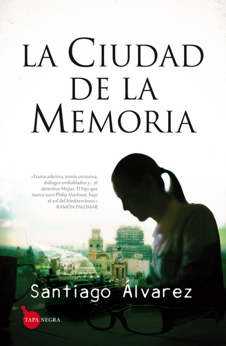 La Ciudad De La Memoria (libro Original)