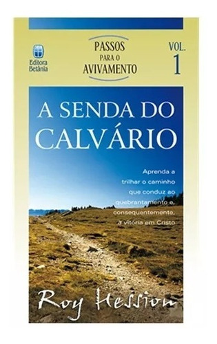 Livros  A Senda Do Calvário - Volume 1 | Roy Hession