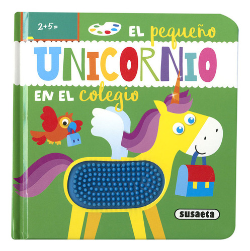 Libro El Pequeão Unicornio En El Colegio - Ediciones, Su...