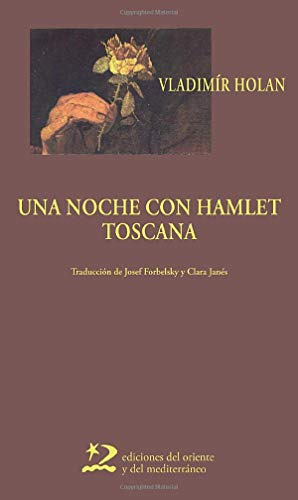 Libro Una Noche Con Hamlet ; Toscana De Holan Vladimír