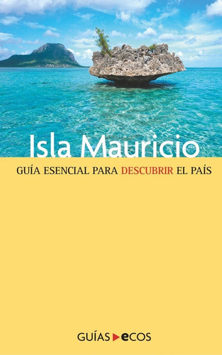 Libro Isla Mauricio - Lopez, Luis