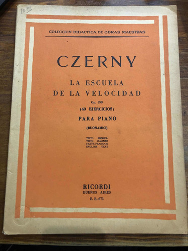 Czerny - La Escuela De La Velocidad - 40 Ejercicios De Piano